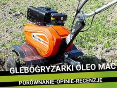 Glebogryzarki Oleo Mac – opinie, porównanie, recenzja